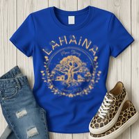 Lahaina Strong Maui Hawaii Old Banyan Tree saving squad Womens T-Shirt