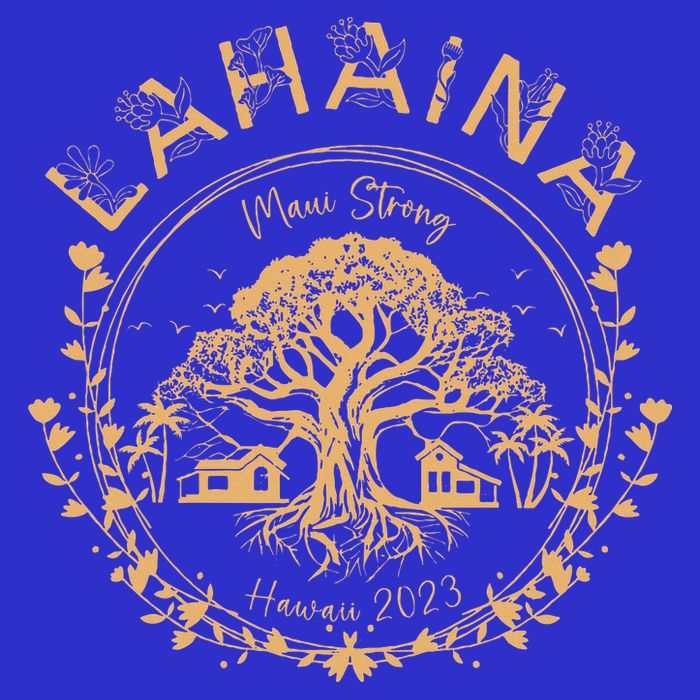 Lahaina Strong Maui Hawaii Old Banyan Tree saving squad Womens T-Shirt
