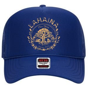 Lahaina Strong Maui Hawaii Old Banyan Tree saving squad High Crown Mesh Back Trucker Hat