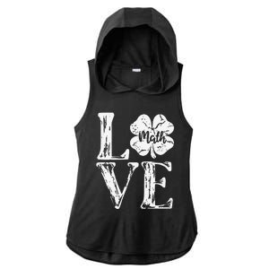 Love Shamrock Math Teacher St Patricks Day Ladies PosiCharge Tri-Blend Wicking Draft Hoodie Tank