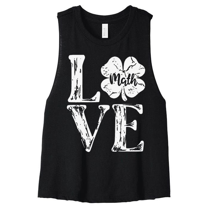 Love Shamrock Math Teacher St Patricks Day Women's Racerback Cropped Tank