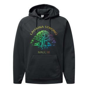 Lahaina Strong Maui Hawaii Old Banyan Tree saving thank you Performance Fleece Hoodie