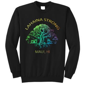 Lahaina Strong Maui Hawaii Old Banyan Tree saving thank you Sweatshirt