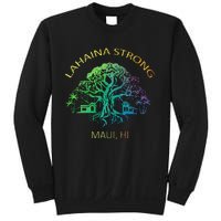 Lahaina Strong Maui Hawaii Old Banyan Tree saving thank you Sweatshirt