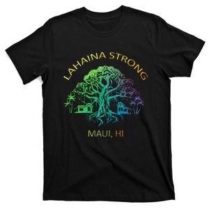 Lahaina Strong Maui Hawaii Old Banyan Tree saving thank you T-Shirt