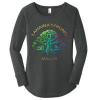 Lahaina Strong Maui Hawaii Old Banyan Tree saving thank you Women's Perfect Tri Tunic Long Sleeve Shirt