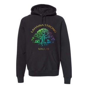 Lahaina Strong Maui Hawaii Old Banyan Tree saving thank you Premium Hoodie