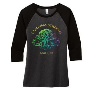 Lahaina Strong Maui Hawaii Old Banyan Tree saving thank you Women's Tri-Blend 3/4-Sleeve Raglan Shirt