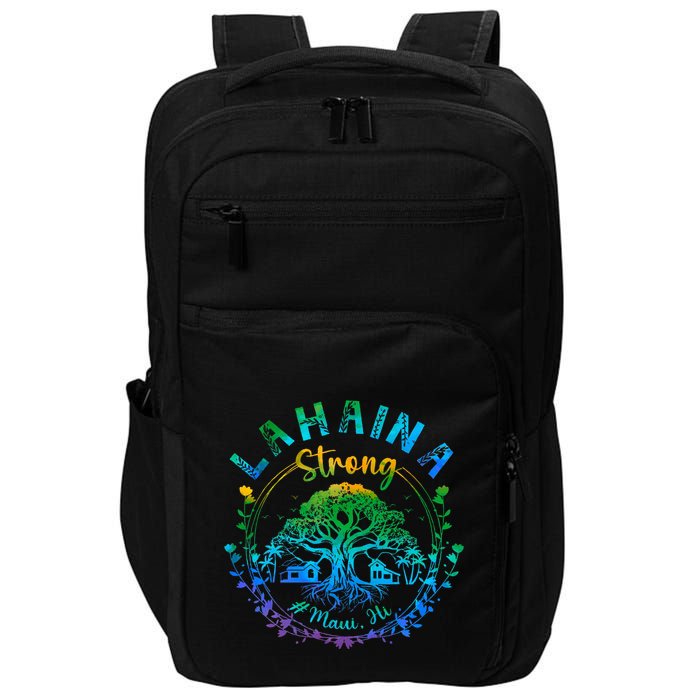 Lahaina Strong Maui Hawaii Old Banyan Tree saved majestic  Impact Tech Backpack
