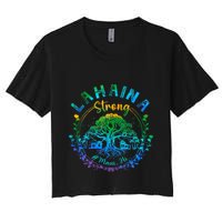 Lahaina Strong Maui Hawaii Old Banyan Tree saved majestic  Women's Crop Top Tee