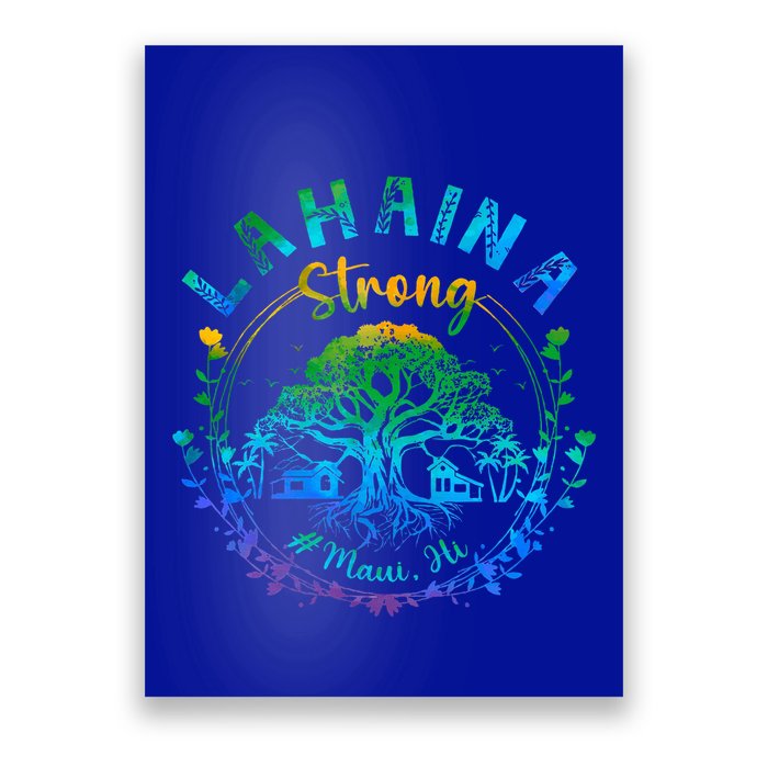Lahaina Strong Maui Hawaii Old Banyan Tree saved majestic  Poster