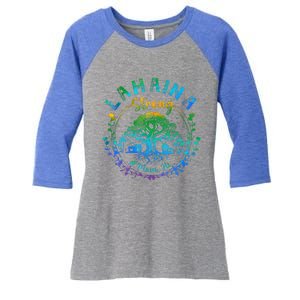 Lahaina Strong Maui Hawaii Old Banyan Tree saved majestic  Women's Tri-Blend 3/4-Sleeve Raglan Shirt