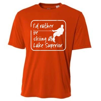 Lake Superior Michigan Great Lakes Id Rather Be Skiing Gift Cooling Performance Crew T-Shirt