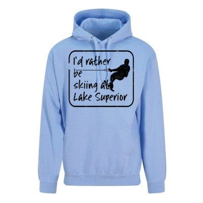 Lake Superior Michigan Great Lakes Id Rather Be Skiing Gift Unisex Surf Hoodie