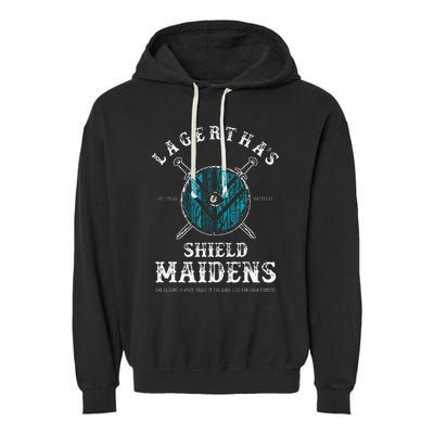 LagerthaS Shield Maidens Viking Warrior Shieldmaiden Garment-Dyed Fleece Hoodie