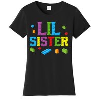 Lil Sister Master Builder Building Bricks Blocks Family Set Women's T-Shirt