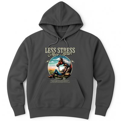 Less Stress More Relax Cowgirl Hoodie