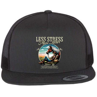 Less Stress More Relax Cowgirl Flatbill Hat