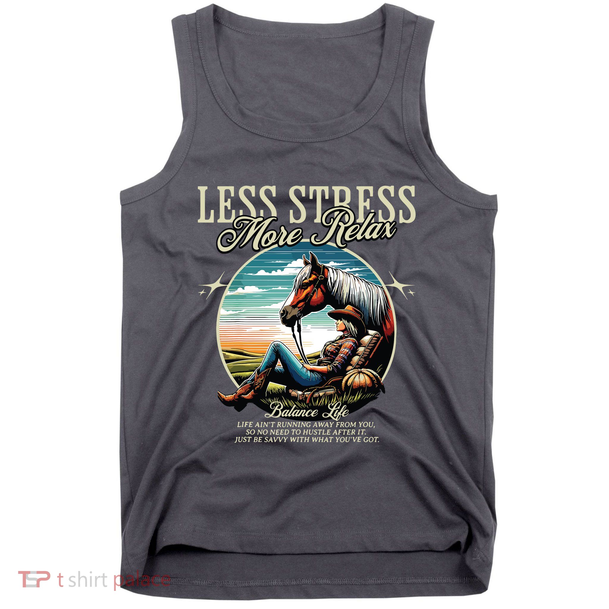 Less Stress More Relax Cowgirl Tank Top