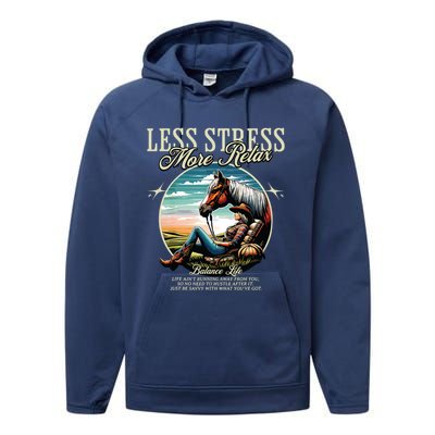 Less Stress More Relax Cowgirl Performance Fleece Hoodie