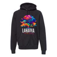 Lahaina Strong Maui Hawaii Old Banyan Tree Premium Hoodie