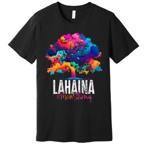 Lahaina Strong Maui Hawaii Old Banyan Tree Premium T-Shirt