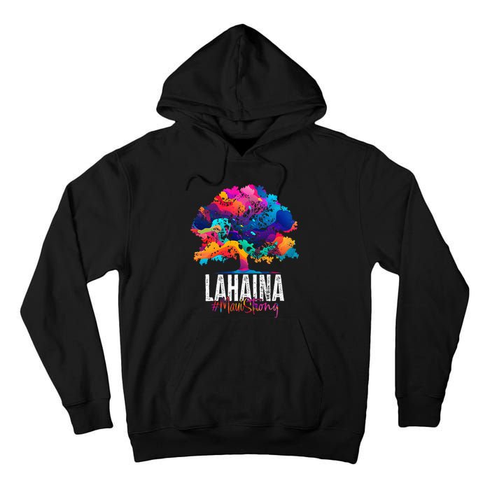 Lahaina Strong Maui Hawaii Old Banyan Tree Tall Hoodie