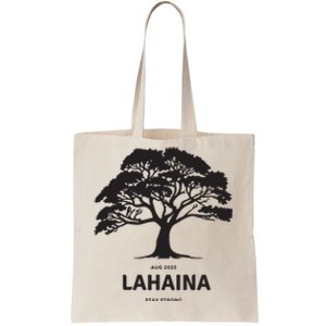 Lahaina Support Maui Strong Tote Bag