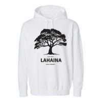 Lahaina Support Maui Strong Garment-Dyed Fleece Hoodie