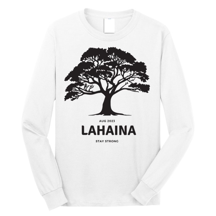 Lahaina Support Maui Strong Long Sleeve Shirt