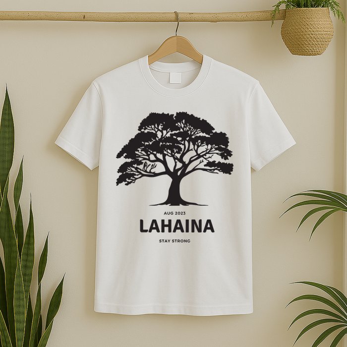 Lahaina Support Maui Strong T-Shirt
