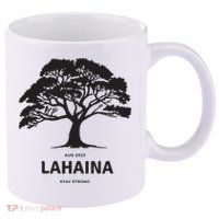 Lahaina Support Maui Strong 11oz C Handle Ceramic Mug