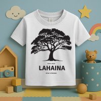 Lahaina Support Maui Strong Toddler T-Shirt
