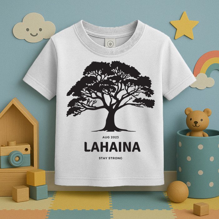 Lahaina Support Maui Strong Toddler T-Shirt