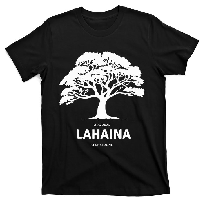 Lahaina Support Maui Strong Hawaii T-Shirt