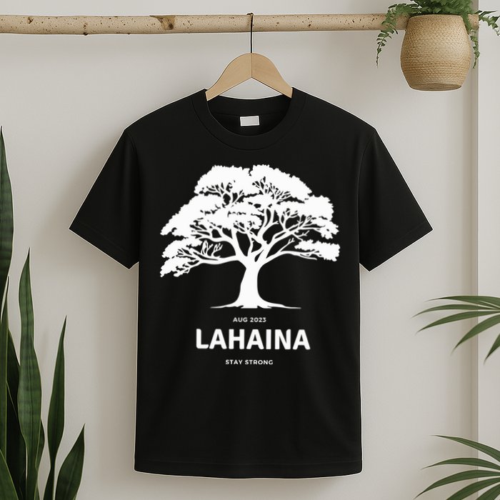 Lahaina Support Maui Strong Hawaii T-Shirt