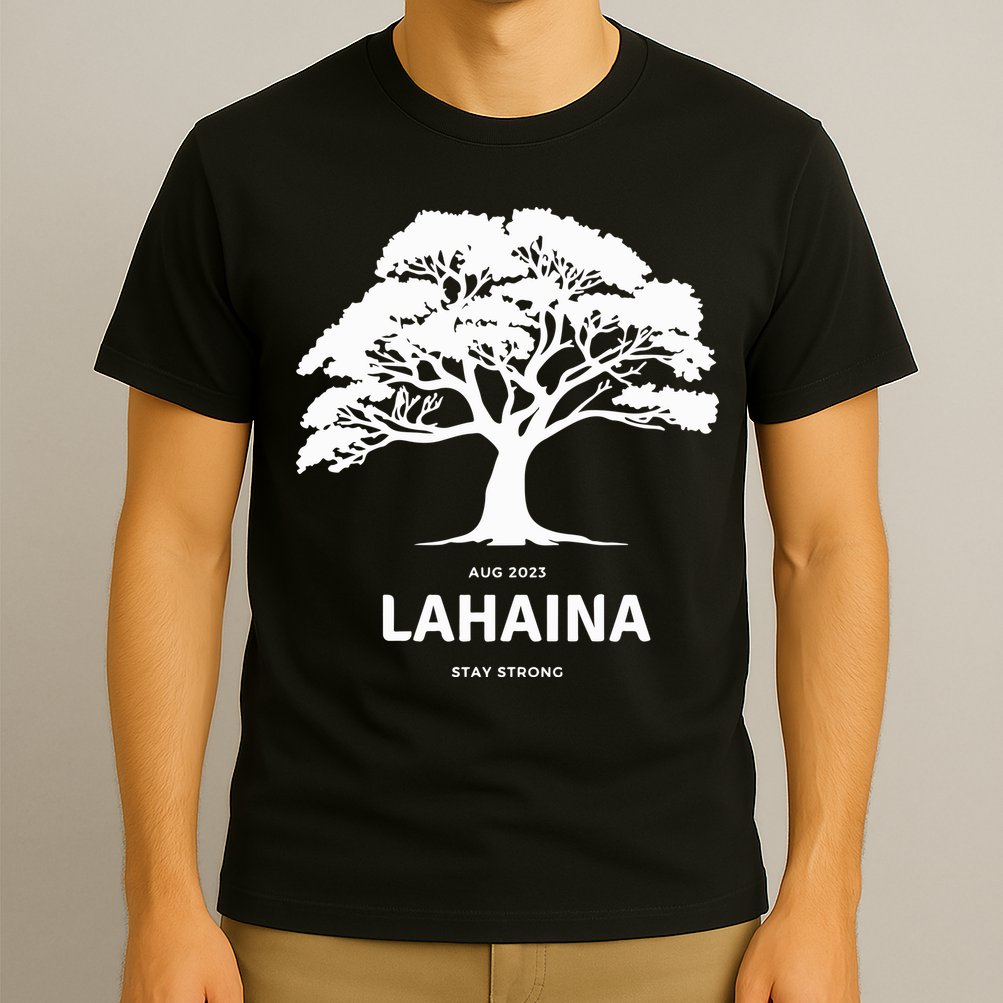 Lahaina Support Maui Strong Hawaii T-Shirt