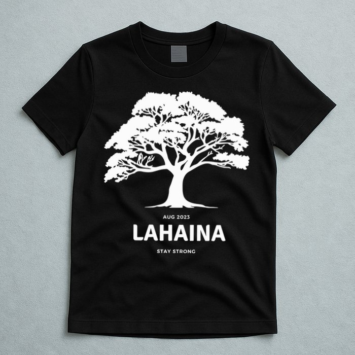 Lahaina Support Maui Strong Hawaii T-Shirt