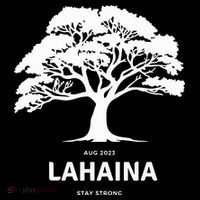 Lahaina Support Maui Strong Hawaii Tall T-Shirt