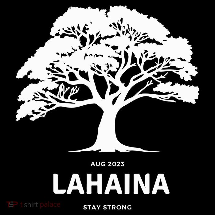 Lahaina Support Maui Strong Hawaii Tall T-Shirt