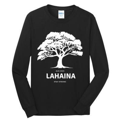 Lahaina Support Maui Strong Hawaii Tall Long Sleeve T-Shirt