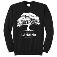 Lahaina Support Maui Strong Hawaii Tall Sweatshirt