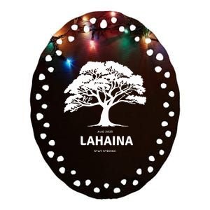 Lahaina Support Maui Strong Hawaii Ceramic Oval Ornament