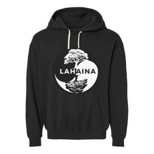 Lahaina Support Maui Strong Lahaina Banyan Tree In A Yin Yang Garment-Dyed Fleece Hoodie