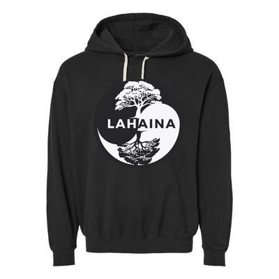Lahaina Support Maui Strong Lahaina Banyan Tree In A Yin Yang Garment-Dyed Fleece Hoodie