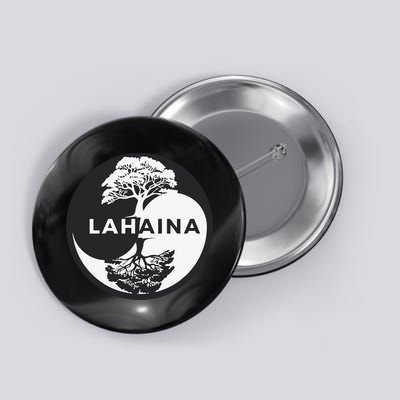 Lahaina Support Maui Strong Lahaina Banyan Tree In A Yin Yang Button