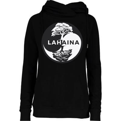 Lahaina Support Maui Strong Lahaina Banyan Tree In A Yin Yang Womens Funnel Neck Pullover Hood