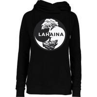 Lahaina Support Maui Strong Lahaina Banyan Tree In A Yin Yang Womens Funnel Neck Pullover Hood
