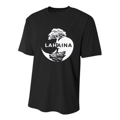 Lahaina Support Maui Strong Lahaina Banyan Tree In A Yin Yang Youth Performance Sprint T-Shirt