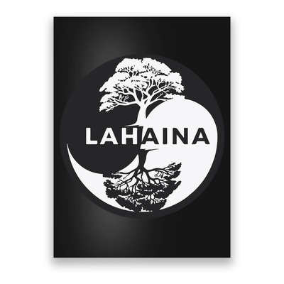 Lahaina Support Maui Strong Lahaina Banyan Tree In A Yin Yang Poster